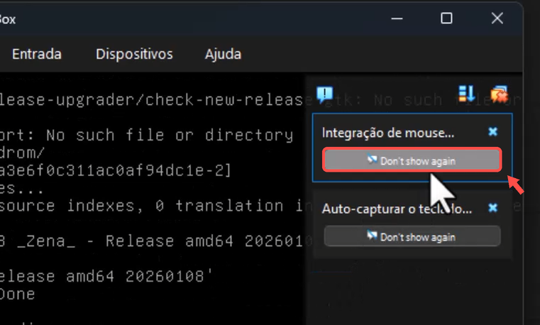 Notificação de integração do mouse do VirtualBox com o botão Don't show again destacado