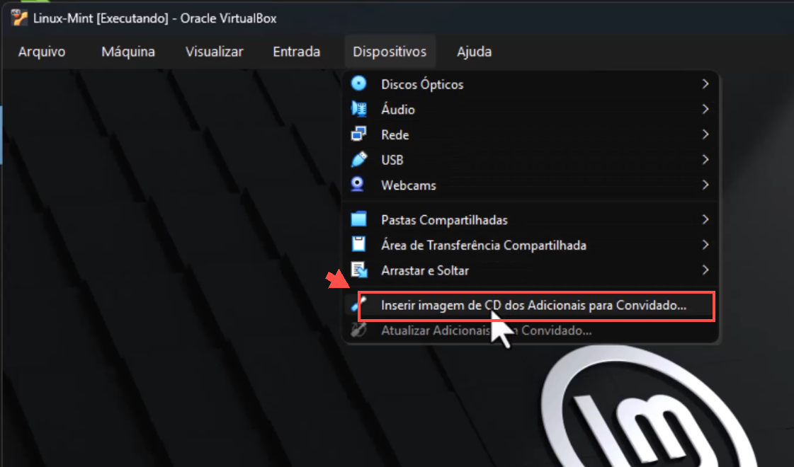 Menu Dispositivos do VirtualBox com Inserir imagem de CD dos Adicionais para Convidado destacado